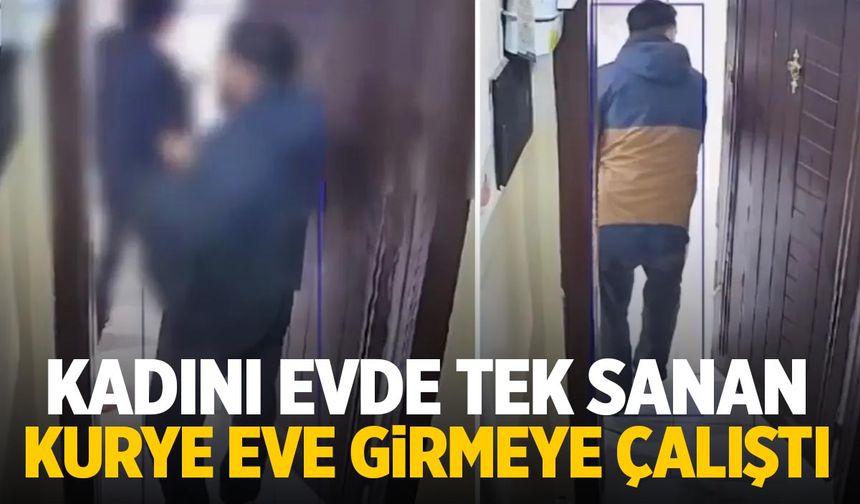 Kurye Sipariş Teslim Ettikten Sonra Kadın Müşterinin Evine Girmeye Çalıştı