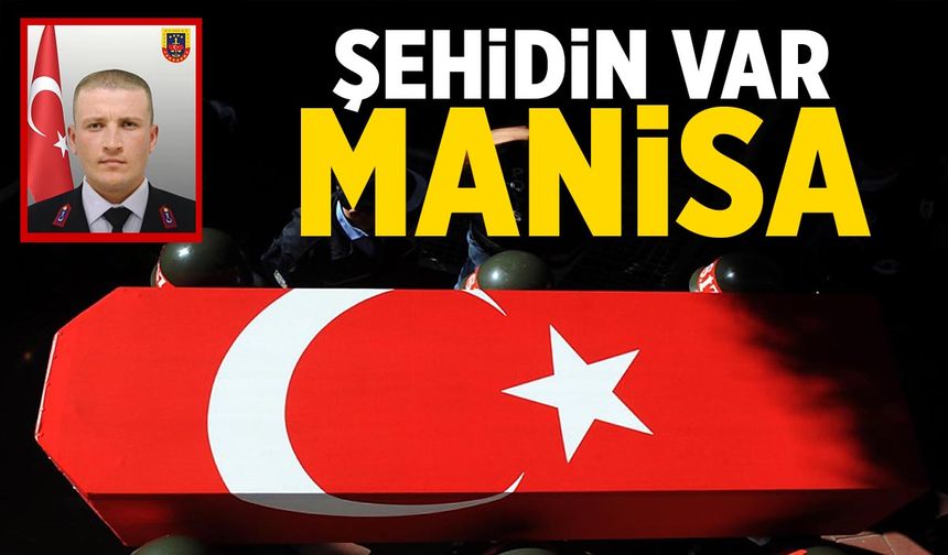 Acı haber gelmişti... Şehit ateşi Manisa'ya düştü