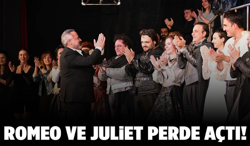 Manisa Şehir Tiyatrosu yeni sezona “Romeo ve Juliet” ile başladı