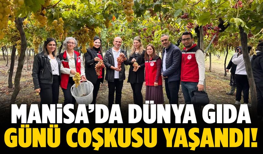 Manisa’da Dünya Gıda Günü coşkusu