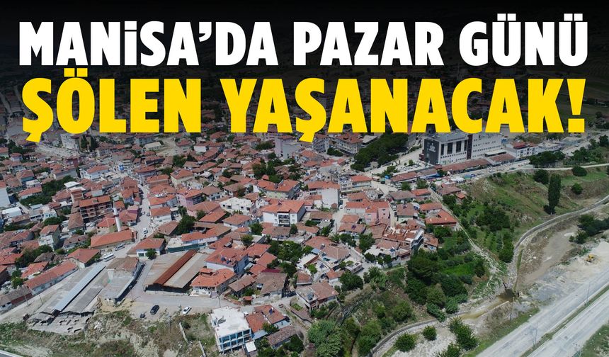 Gelenekler bir arada! Manisa’da ilk kez Pazar günü düzenlenecek…