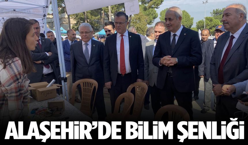 Alaşehir’de bilim şenliği başladı