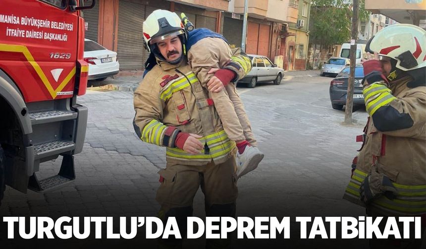 Turgutlu’da gerçeğini aratmayan deprem tatbikatı gerçekleştirildi