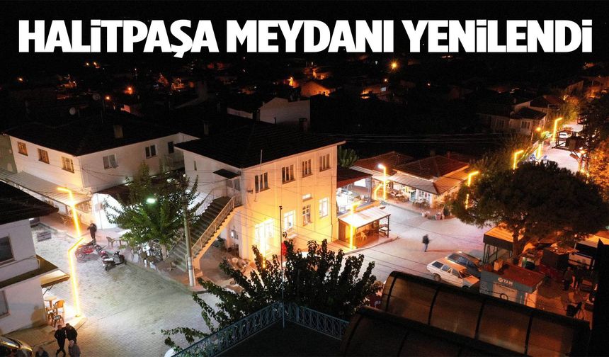 Halitpaşa Meydanı yenilendi