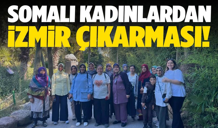 Somalı kadınlar İzmir’de doğayla iç içe bir gün geçirdi