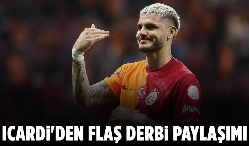 Icardi'den flaş derbi paylaşımı