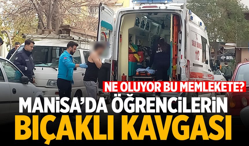 Manisa'da öğrencilerin de bulunduğu 2 grup kavga etti! Bıçaklar çekildi...