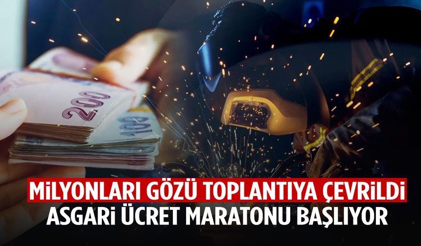 Milyonların gözü toplantıya çevrildi… Asgari ücret maratonu başlıyor!