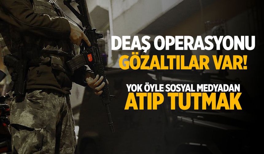 Yalova’daki DAEŞ operasyonuyla ilgili provokatif paylaşım yapan 16 şüpheli gözaltında