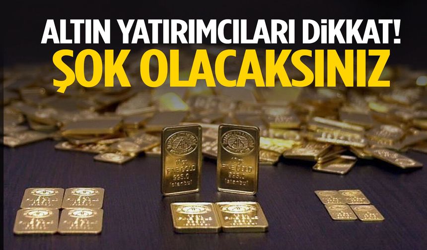 Altın yatırımcıları dikkat! Dev banka uyardı: Şok olacaksınız