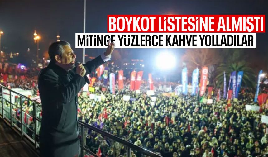 CHP'nin boykot listesindeydi... CHP mitingine yüzlerce adet yolladı!