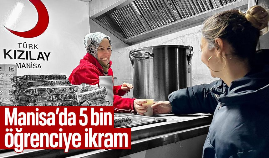 Finaller başlıyor... Manisa'da 5 bin öğrenciye ikram