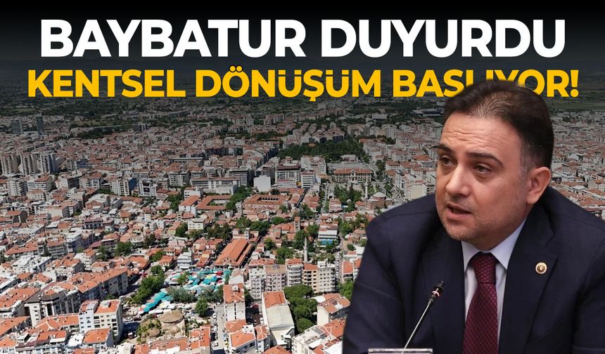 Manisa'da kentsel dönüşüm başlıyor! İhaleye çıkılacak...