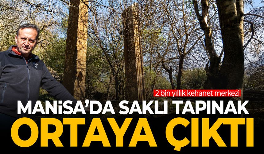 Manisa'da saklı tapınak ortaya çıktı! 2 bin yıllık...