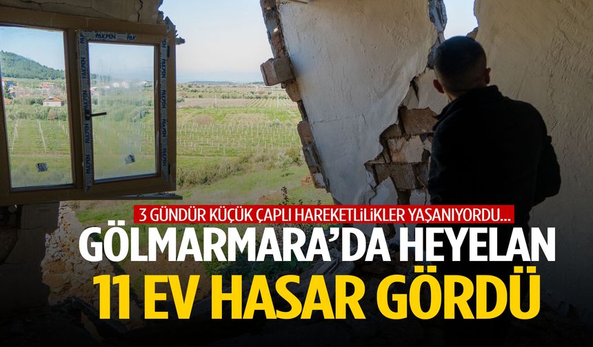 Gölmarmara’da heyelan! 11 ev hasar gördü!