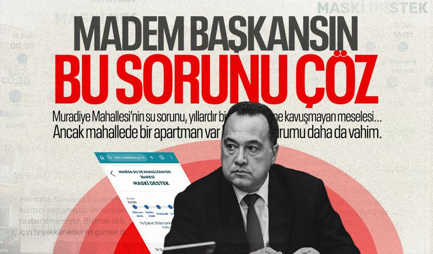 Madem başkansın bu sorunu çöz!