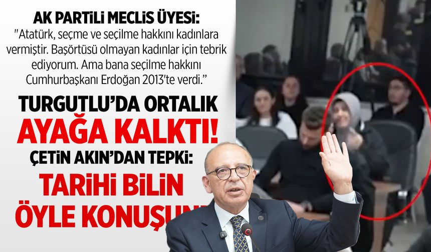 Manisa'da 'başörtüsü' tartışması! AK Partili üyenin sözlerine tepki yağdı