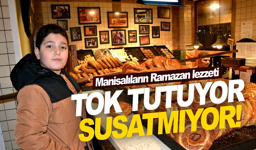 Manisa’da Ramazan’ın lezzet simgesi yoğun ilgi görüyor