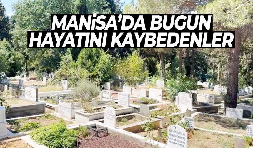 Manisa’da şubatın son günü 9 kişi öldü