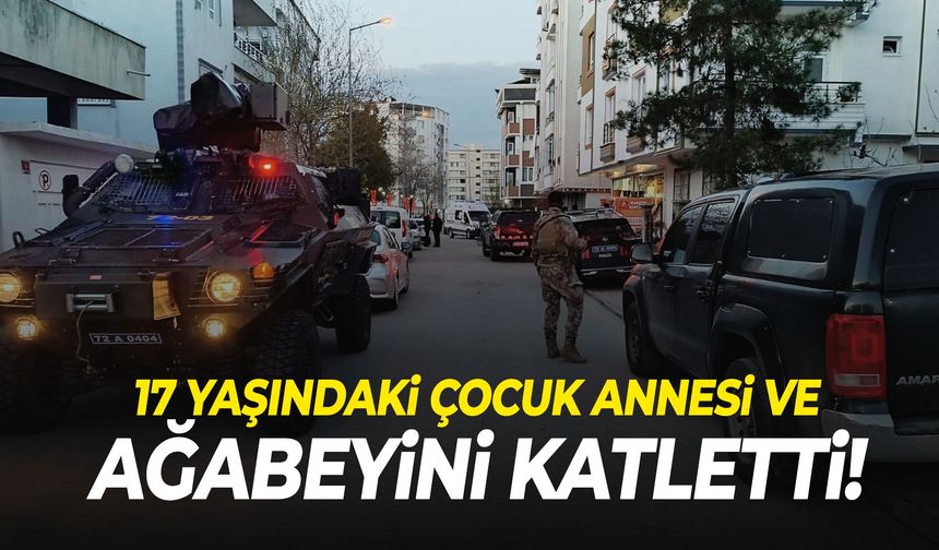 17 yaşındaki çocuk anne ve ağabeyini öldürdü!
