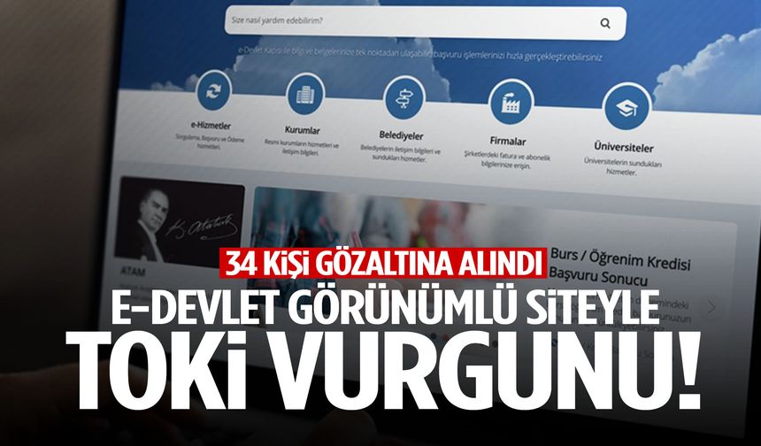 e-Devlet görünümlü siteyle TOKİ vurgunu!