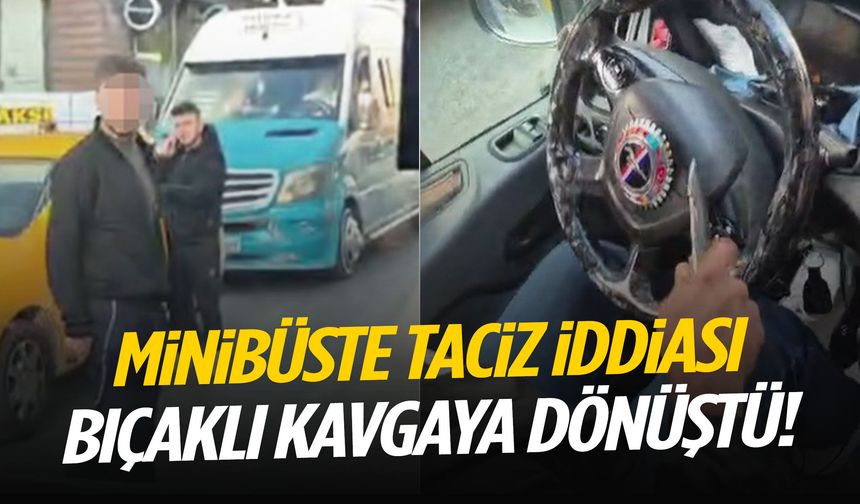 İzmir’de bıçaklar çekildi! Minibüste ‘taciz’ iddiası kavgaya dönüştü