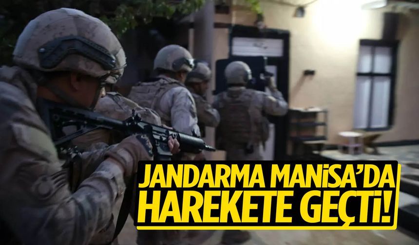 Jandarma Manisa’da harekete geçti… Dolandırıcılara darbe vuruldu!