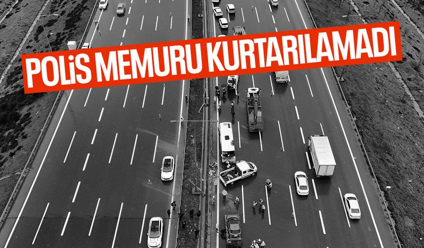 Kalp masajıyla hayata döndürülmüştü! Polis memuru şehit oldu