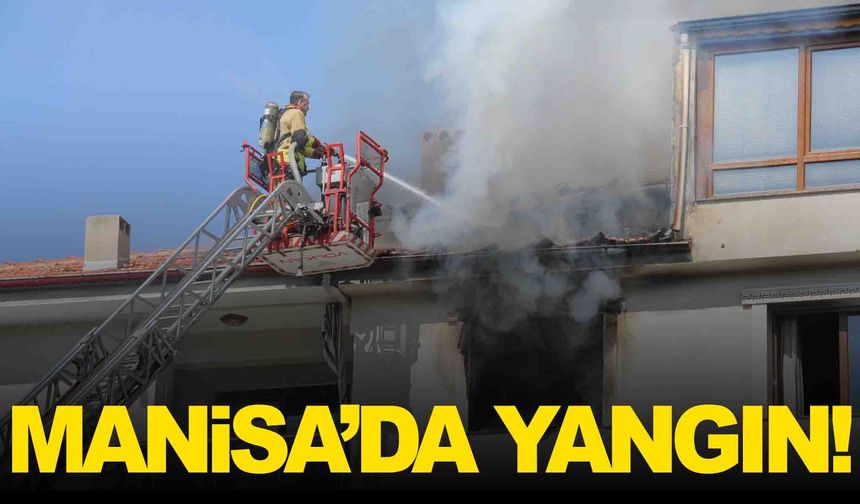 Manisa’da yangın paniği… 4 katlı apartman alevlere teslim oldu