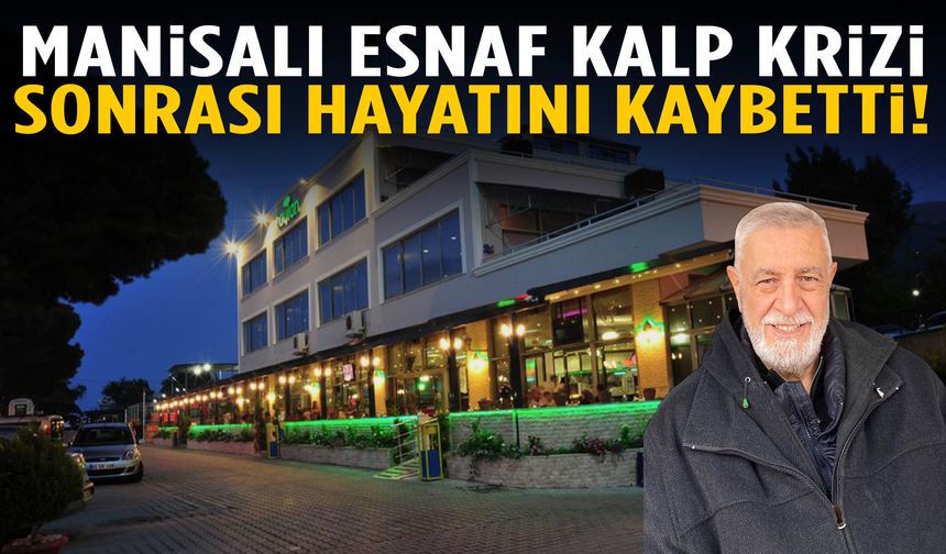 Taylan lokantalarının sahibi Hüseyin Taylan hayatını kaybetti