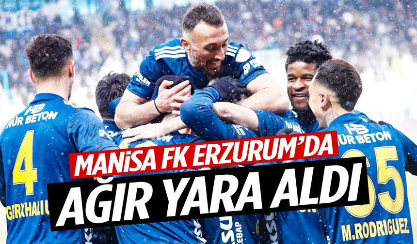 Manisa FK Erzurum'da dağıldı