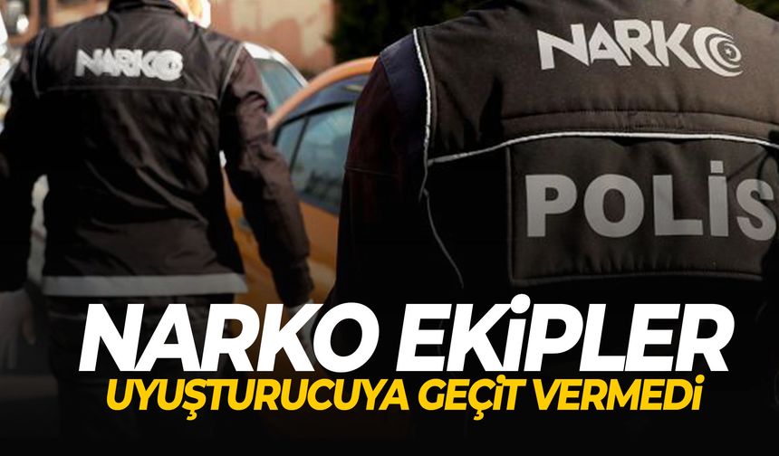 Narko ekipler uyuşturucuya geçit vermedi! 1 aylık veriler paylaşıldı…
