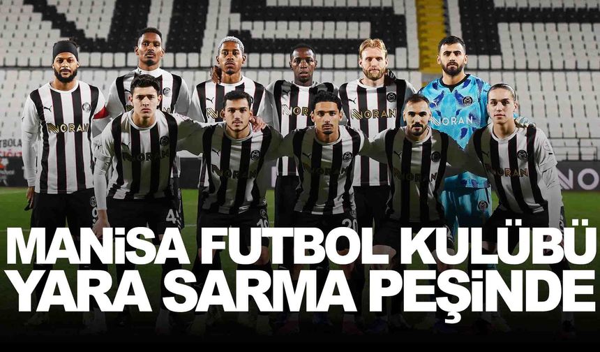 Manisa FK, Trendyol 1. Lig’de Sarıyer’i ağırlıyor