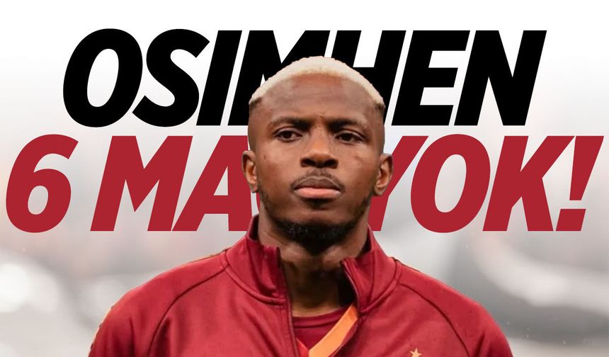 Victor Osimhen ameliyat oldu: Kaçıracağı maçlar belli oluyor