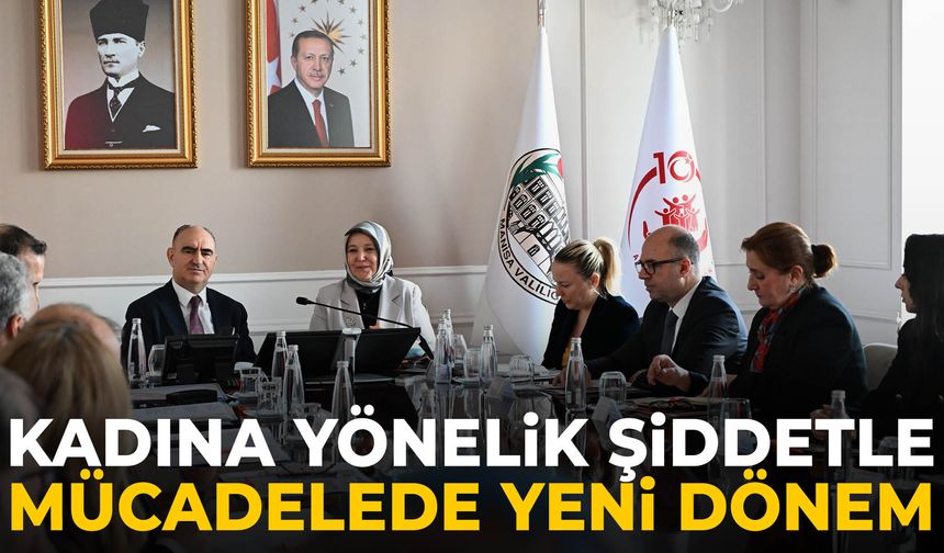 Kadına yönelik şiddetle mücadelede yeni dönem