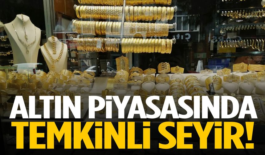 Altın piyasasında temkinli seyir