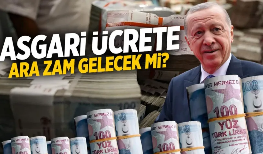 Asgari ücrete Temmuz zammı olacak mı? Gözler hükümette