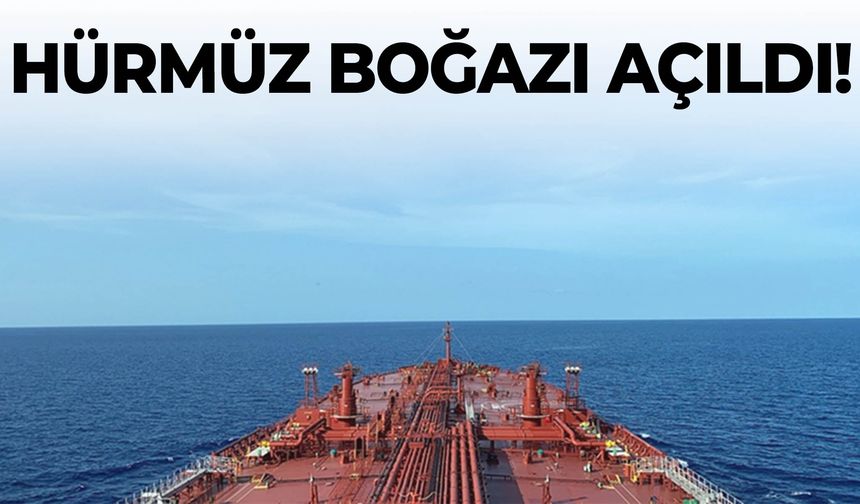 Hürmüz Boğazı açıldı! Brent petrolde düşüş yaşandı…