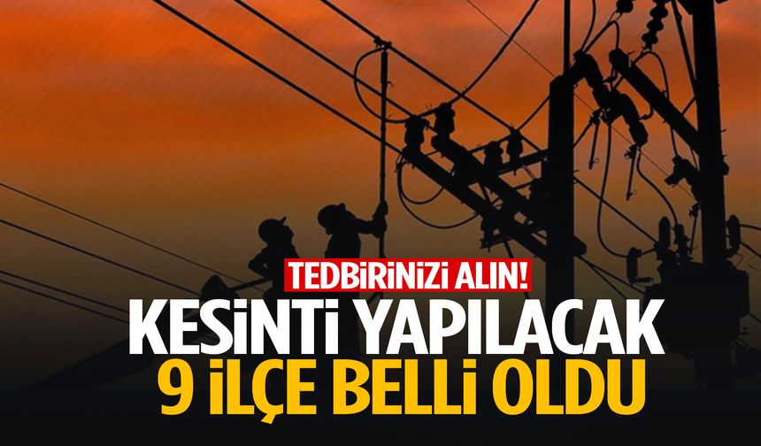 Manisa’da kesinti yapılacak 9 ilçe belli oldu: Tedbirinizi alın!