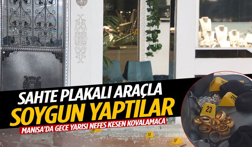 Manisa’da kuyumcu soygunu: Kepenk kesildi, camlar kırıldı… Kaçış uzun sürmedi!