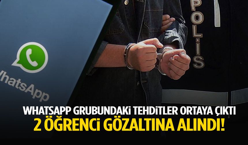 Manisa’da WhatsApp grubunda tehdit: 2 öğrenci gözaltında!