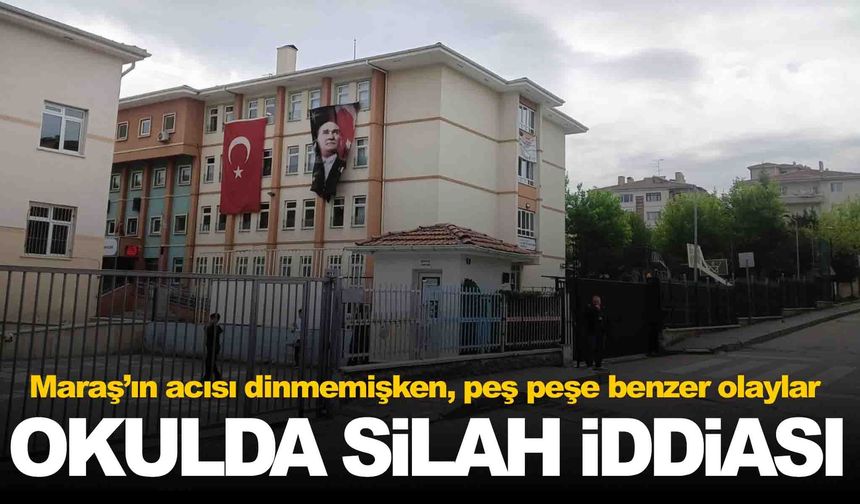 Okulda silah iddiası… 5. sınıf öğrencisi tabancayla okula geldi