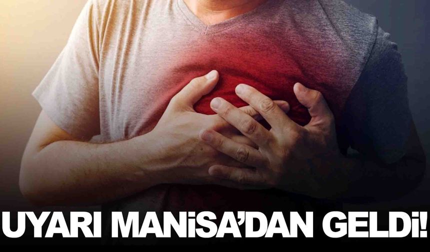 Uyarı Manisa’dan... Kalbi korumanın yollarını anlattı