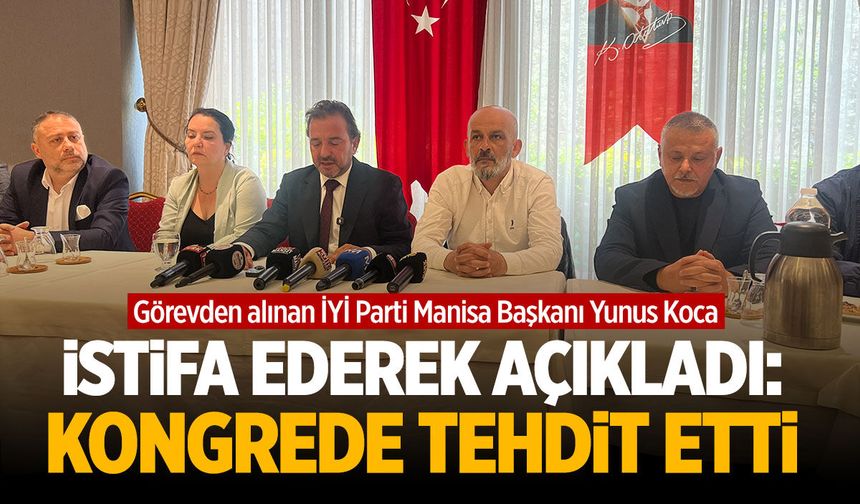 Yunus Koca İYİ Parti'den istifa ederek sert iddialarda bulundu