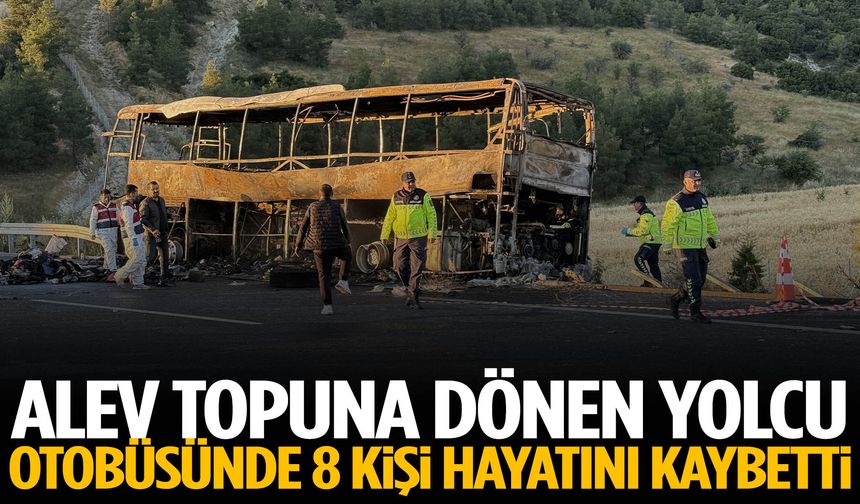 Denizli’de facia! Alev topuna dönen yolcu otobüsünde 8 kişi hayatını kaybetti