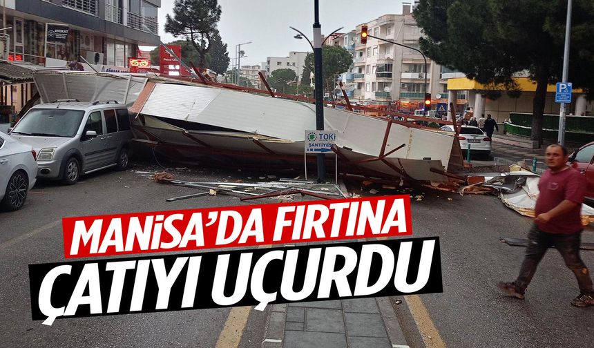 Facianın eşiğinden dönüldü… Manisa’da fırtına çatıyı uçurdu!