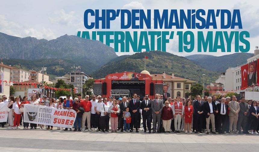 CHP Manisa’dan 19 Mayıs korteji