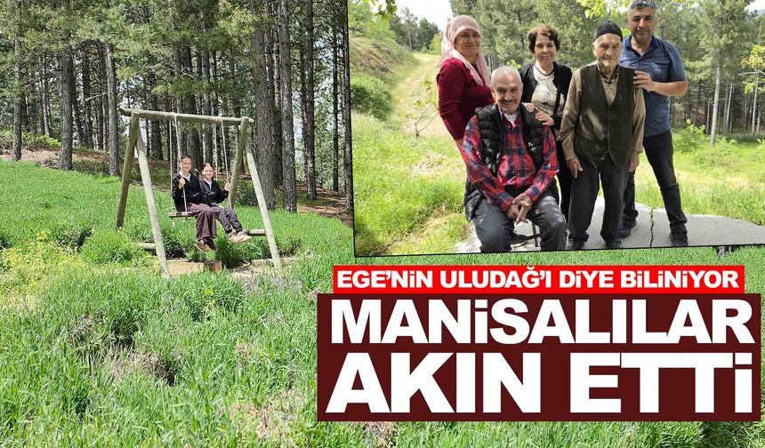 Ege’nin Uludağ’ı… Manisalılar akın etti!