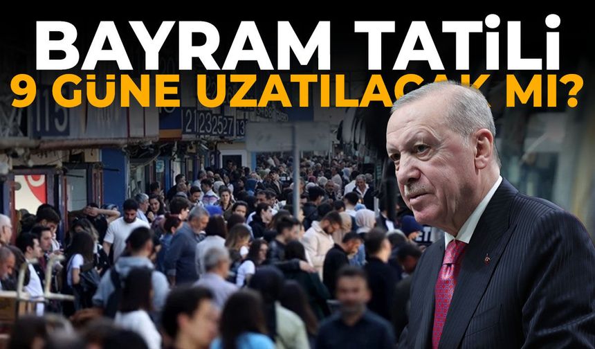 Kurban Bayramı tatili 9 güne uzatılacak mı? Toplanıyorlar...