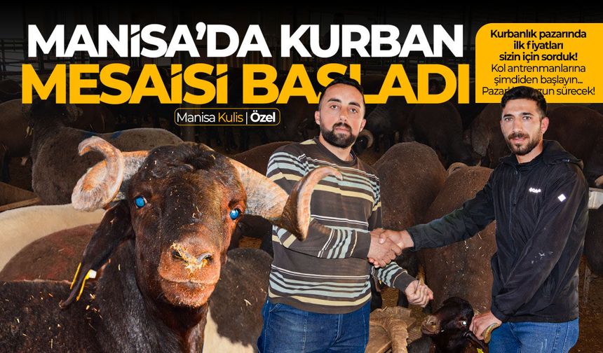 Manisa'da 2026 yılı kurbanlık fiyatları belli oldu